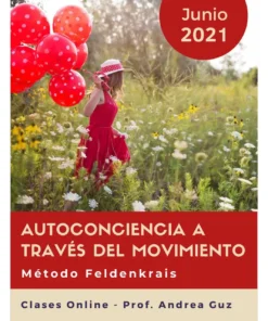 FELDENKRAIS [Modulo: Movimiento liviano]