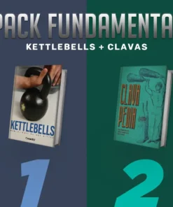 PACK FUNDAMENTAL - KETTLEBELL + CLAVAS. 2 manuales completos en PDF.