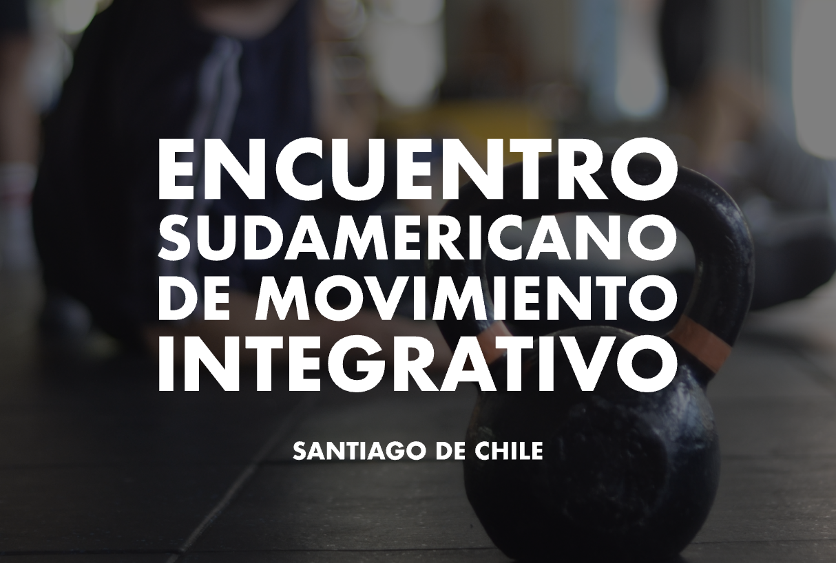 encuentro sudamericano de movimiento integrativo