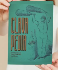 CLAVAPEDIA - Enciclopedia del Entrenamiento con Clavas. EDICIÓN FÍSICA EN PAPEL (Stock limitado)