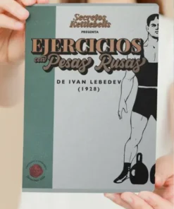 Ejercicios con Pesas Rusas de Ivan Lebedev - 1928 - Manual físico en papel (Stock limitado)