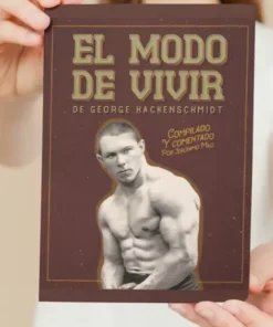 EL MODO DE VIVIR de George Hackenschmidt (Edición Física) en papel - ENVIO GRATIS
